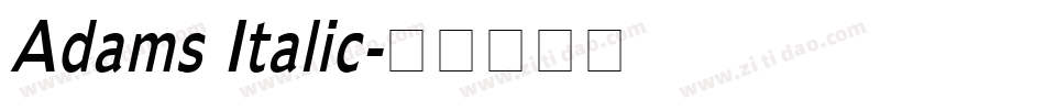 Adams Italic字体转换